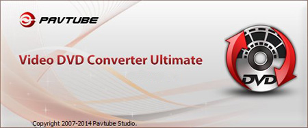 Pavtube Video DVD Converter Ultimate v4.8.4.0 - P2P