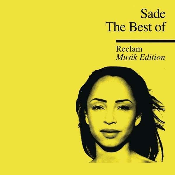Sade - The Best Of (Reclam Edition) 2013-DGN