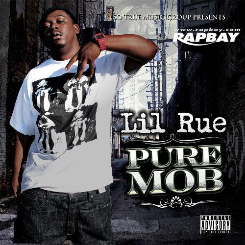 Lil Rue-Pure Mob-2012-CR