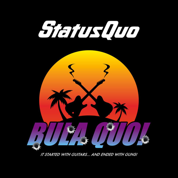 Status Quo - Bula Quo (iTunes Version)-2013