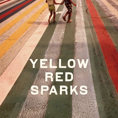 Yellow Red Sparks - Yellow Red Sparks 2013-C4