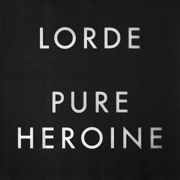 Lorde - Pure Heroine (iTunes Version)-2013