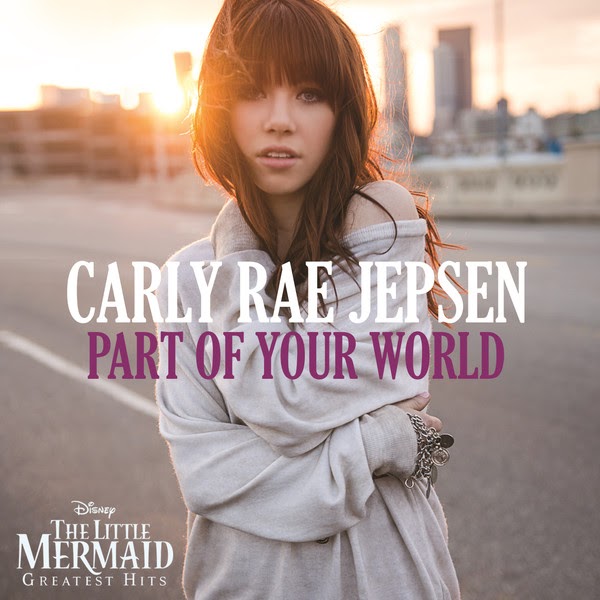 Carly Rae Jepsen - Part of Your World (Single) [iTunes+]-2013