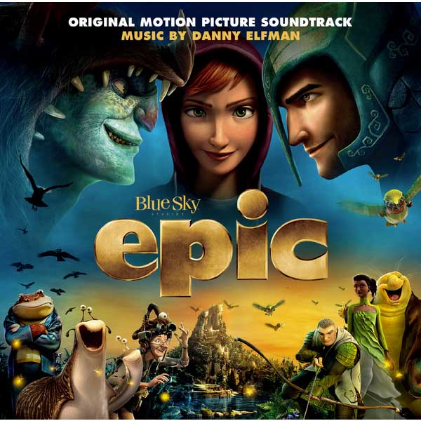 Danny Elfman - Epic (Soundtrack) [iTunes Version]-2013