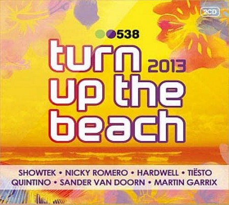 VA - Radio 538 Turn Up The Beach 2013 2CD 2013-wAx