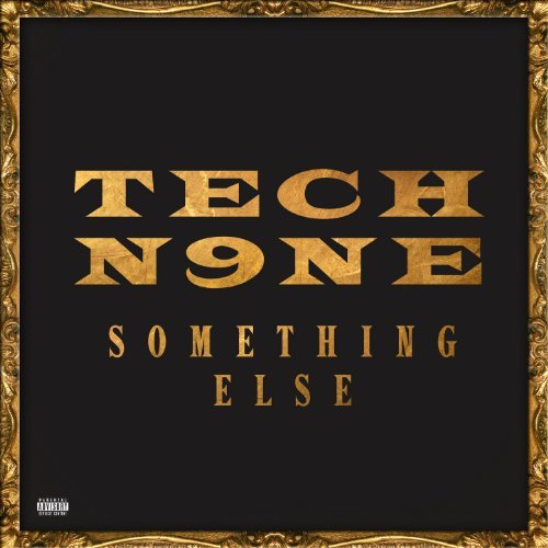 Tech N9ne - Something Else-2013
