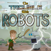 The Trouble With Robots PC RAiN