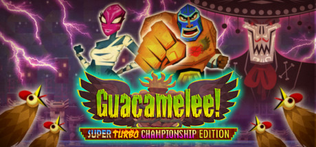 Guacamelee Super Turbo Championship Edition Cracked-3DM