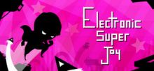 Electronic Super Joy-VACE