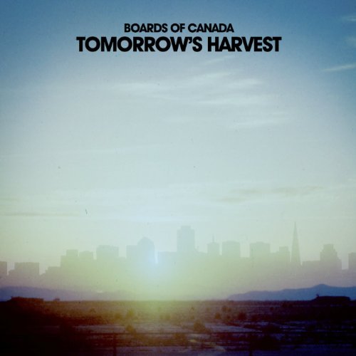 Boards Of Canada - Tomorrows Harvest 2013