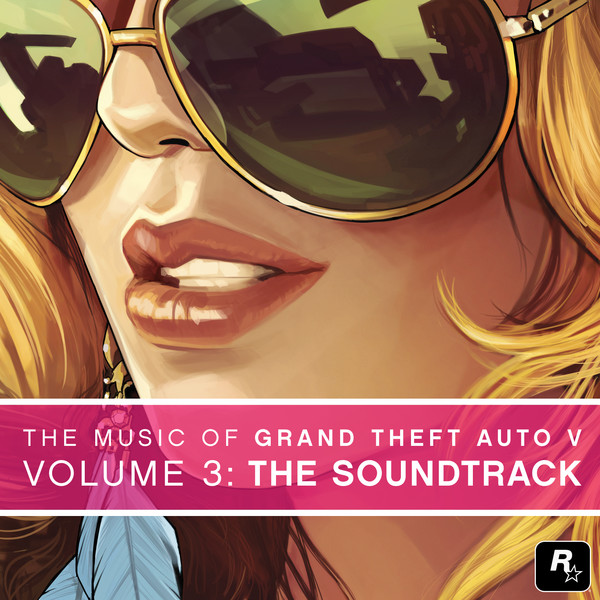VA - The Music of Grand Theft Auto V Vol. 3: The Soundtrack-2013