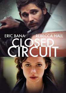 Closed Circuit 2013 Webrip x264 AC3-UNiQUE