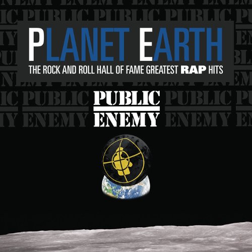 Public Enemy - Planet Earth The Rock and Roll Hall Of Fame Greatest Rap Hits 2013-SO