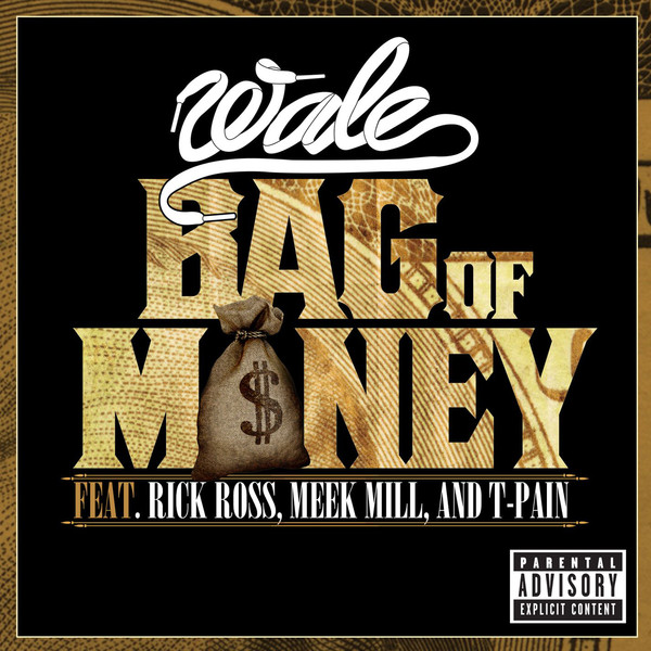 Wale - Bag of Money (iTunes Version)-2012
