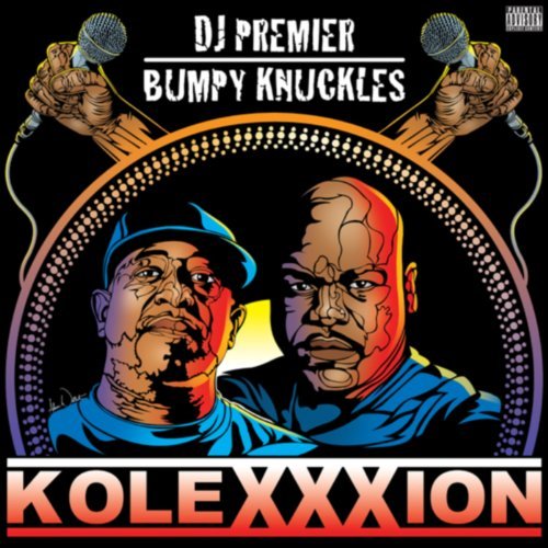 DJ Premier & Bumpy Knuckles - The KoleXXXion (iTunes Deluxe Version)-2012