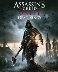 Assassins Creed Unity Dead Kings DLC PC RELOADED